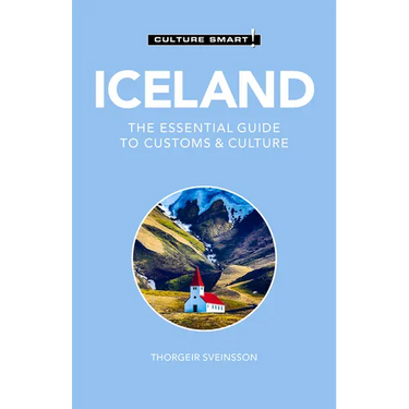 Iceland - Culture Smart!: The Essential Guide to Customs & Culture