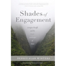 Shades of Engagement