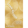 Made for This: Words to Thrive By When Life Gets Hard