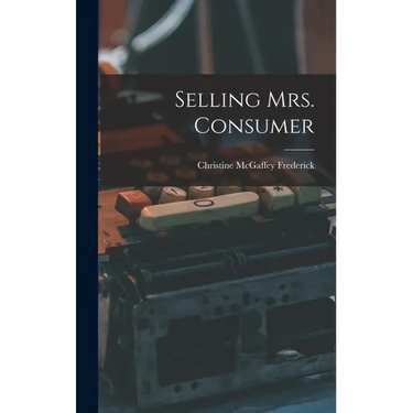 Selling Mrs. Consumer