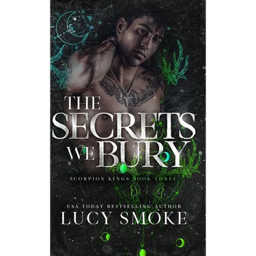 The Secrets We Bury