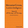 Mercurius Civicus, London's Intelligencer - Volume II: 28th Dec 1643-26th Dec 1644