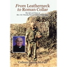 From Leatherneck to Roman Collar: The Life and Times of Rev. Col. Timothy Mannix Gahan, USMC (Ret.)