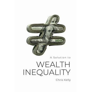A Solution to Wealth Inequality