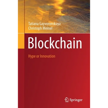 Blockchain: Hype or Innovation