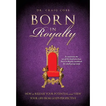 Born in Royalty