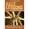 Race Lessons: Using Inquiry to Teach About Race in Social Studies