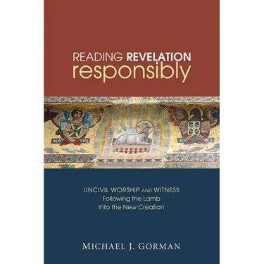 Reading Revelation Responsibly