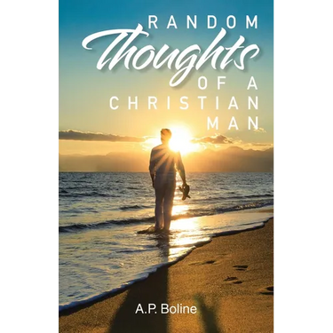 Random Thoughts of a Christian Man