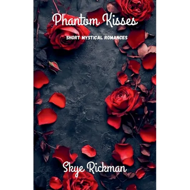 Phantom Kisses