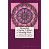 Beautiful Circles 2 Mini Coloring Book: 52 Small circles full of doodle art designs to color on the go