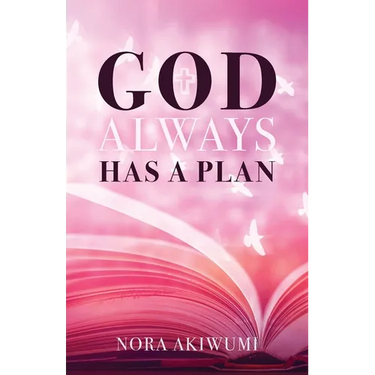 God Always Has a Plan