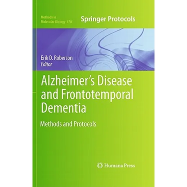 Alzheimer's Disease and Frontotemporal Dementia: Methods and Protocols