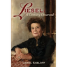 Liesel: A Century Observed
