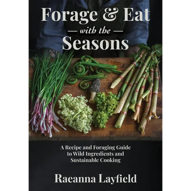 Forage & Eat With The Seasons