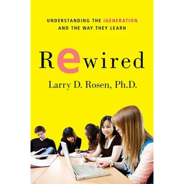 Rewired: Understanding the Igeneration and the Way They Learn