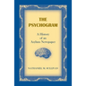 The Psychogram. A History of an Asylum Newspaper