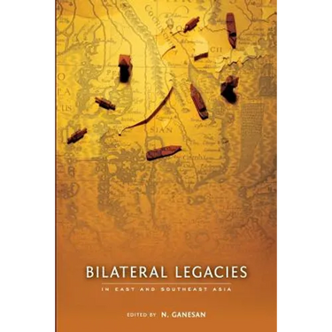 Bilateral Legacies in East and Southeast Asia
