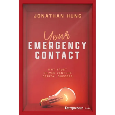 Your Emergency Contact: Why Trust Drives Venture Capital Success