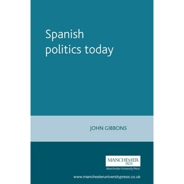 Spanish Politics Today