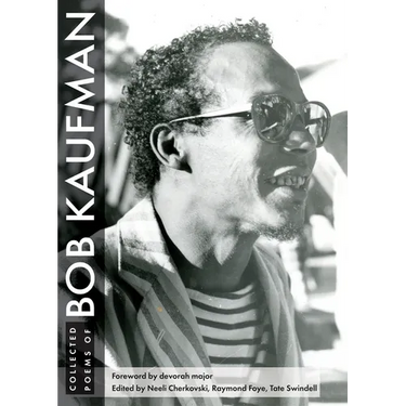 Collected Poems of Bob Kaufman