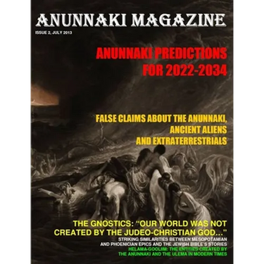 ANUNNAKI MAGAZINE. Issue 2 July 2013