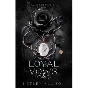 Loyal Vows