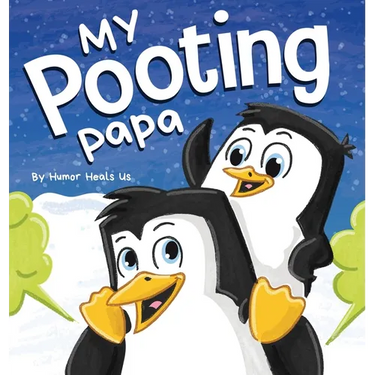 My Pooting Papa: A Funny Rhyming, Read Aloud Story Book for Kids and Adults About Farts, Perfect Father's Day Gift