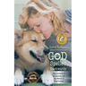 God Spelled Backwards: (The Journey of an actress into the world of dog rescue)