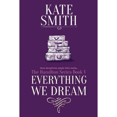 Everything We Dream
