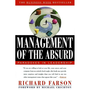 Management of the Absurd