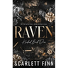Raven: Alpha Bad Boy in Steamy Crime Romance