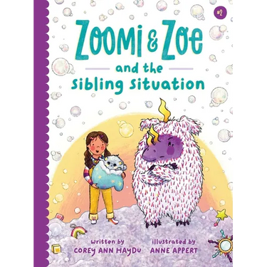 Zoomi and Zoe and the Sibling Situation
