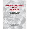 Reconstruction of a Tragedy: The Beverly Hills Supper Club Fire