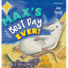 Max's Best Day Ever!