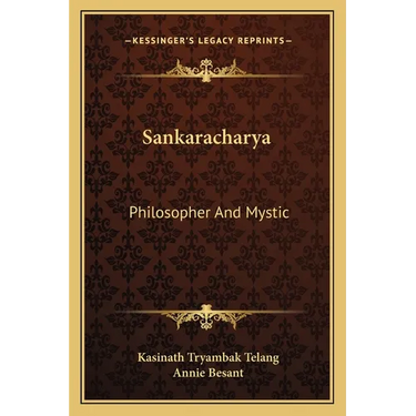 Sankaracharya: Philosopher And Mystic