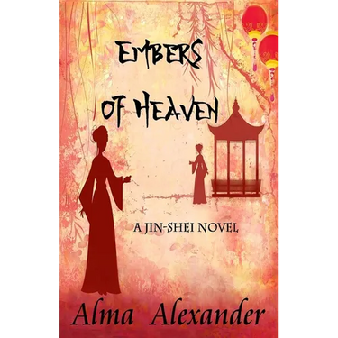 Embers of Heaven: A Jin-shei Novel