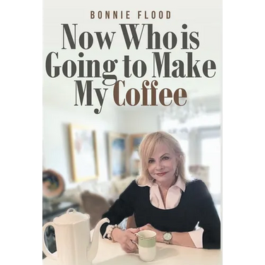 Now Who is Going to Make My Coffee