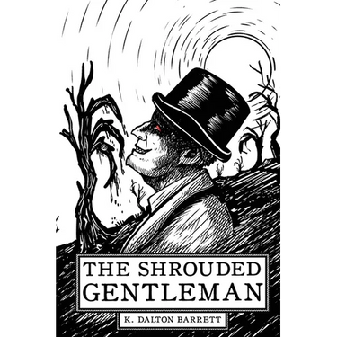 The Shrouded Gentleman