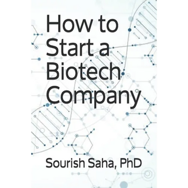 How to Start a Biotech Company
