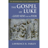 Gospel of Luke: Good News for the Poor