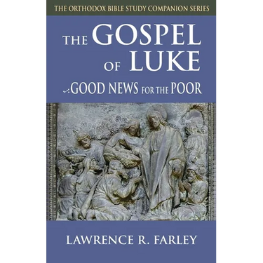 Gospel of Luke: Good News for the Poor