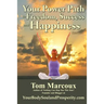 Your Power Path to Freedom, Success and Happiness: From Yourbodysoulandprosperity.com