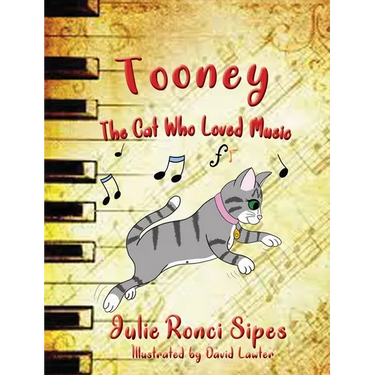 Tooney: The Cat Who Loved Music