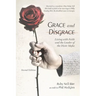 Grace and Disgrace: Living with Faith and the Leader of the Dixie Mafia