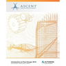 Introduction to Plant Design 2019 (Imperial Units): Autodesk Authorized Publisher