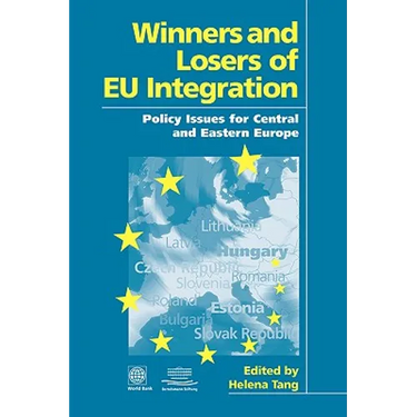 Winners and Losers of Eu Integration: Policy Issues for Central and Eastern Europe