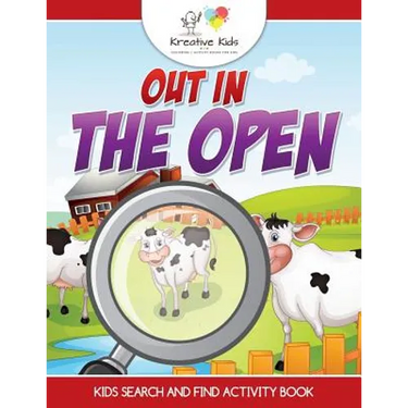 Out In the Open: Kids Search and Find Activity Book