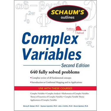 Schaum's Outline of Complex Variables, 2ed