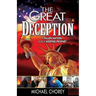 The Great Deception: A Fallen Nation and a Weeping Prophet